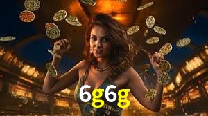 Bonus Features 6g6g